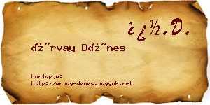 Árvay Dénes névjegykártya